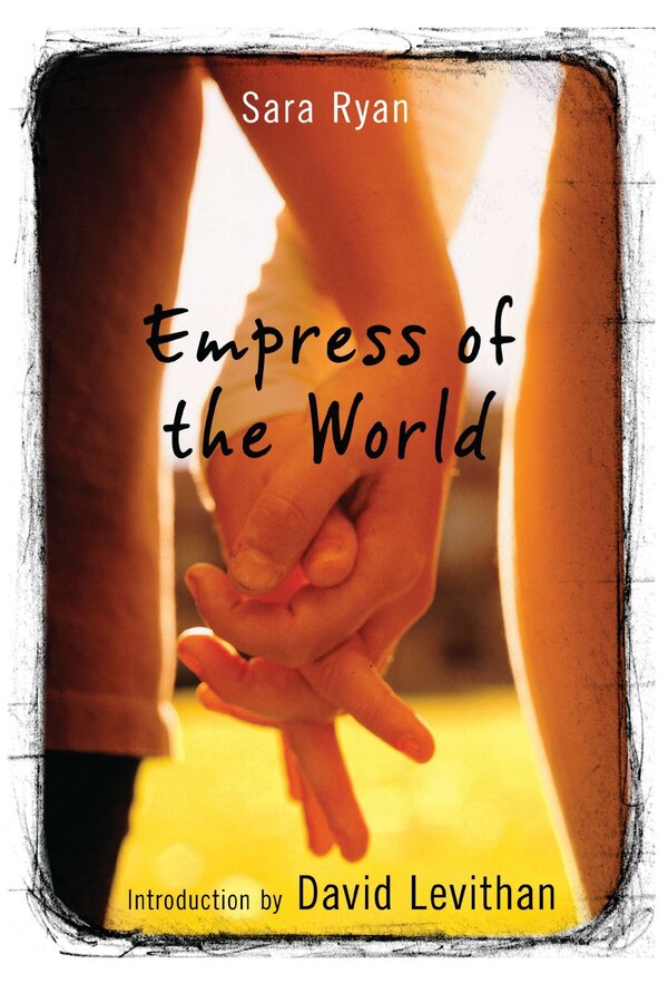 Empress Of The World by Sara Ryan, Paperback | Indigo Chapters