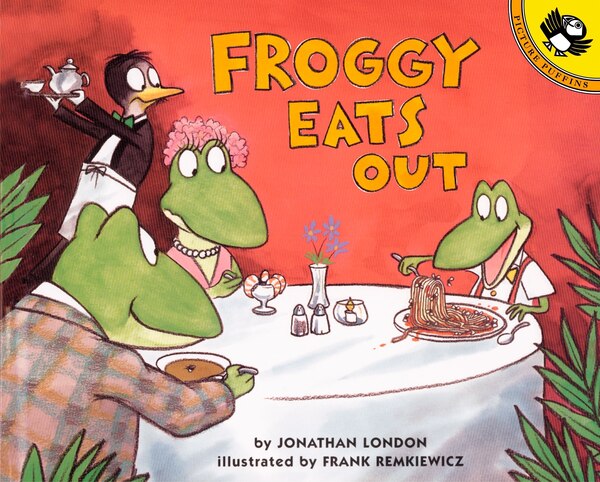 Froggy Eats Out by Jonathan London, Paperback | Indigo Chapters