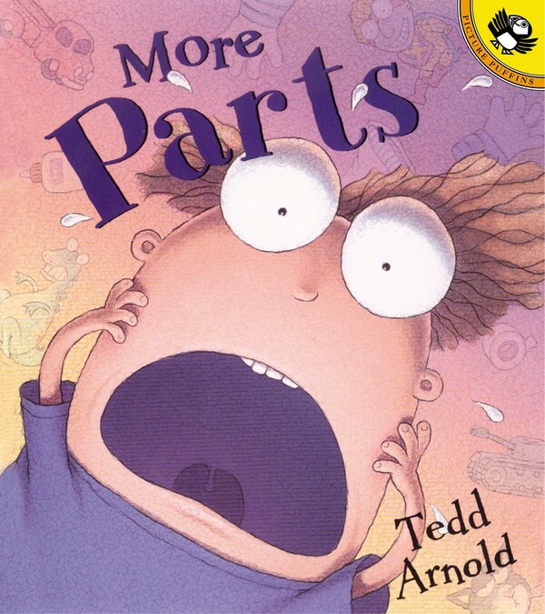 More Parts by Tedd Arnold, Paperback | Indigo Chapters