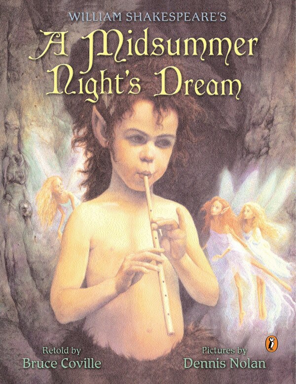 William Shakespeare's A Midsummer Night's Dream by Bruce Coville, Paperback | Indigo Chapters