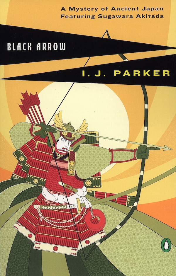 Black Arrow by I. J. Parker, Paperback | Indigo Chapters