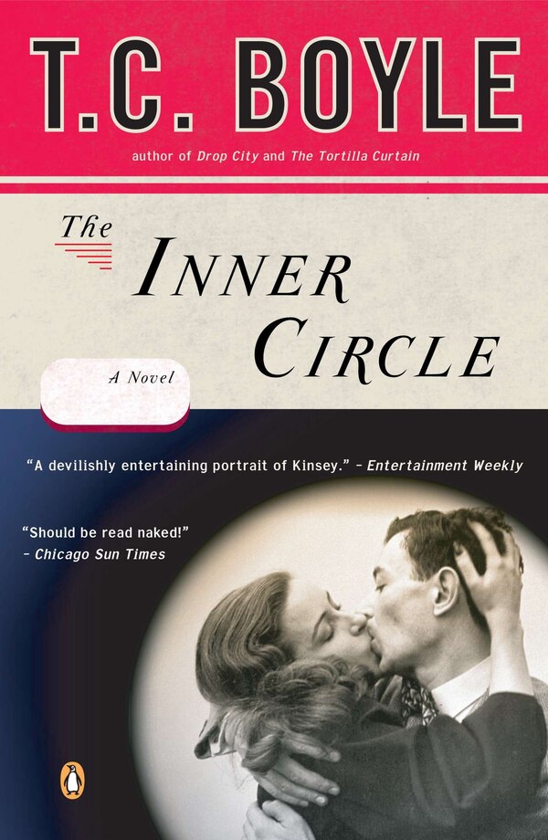 The Inner Circle by T.c. Boyle, Paperback | Indigo Chapters