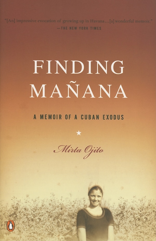 Finding Manana by Mirta Ojito Paperback | Indigo Chapters