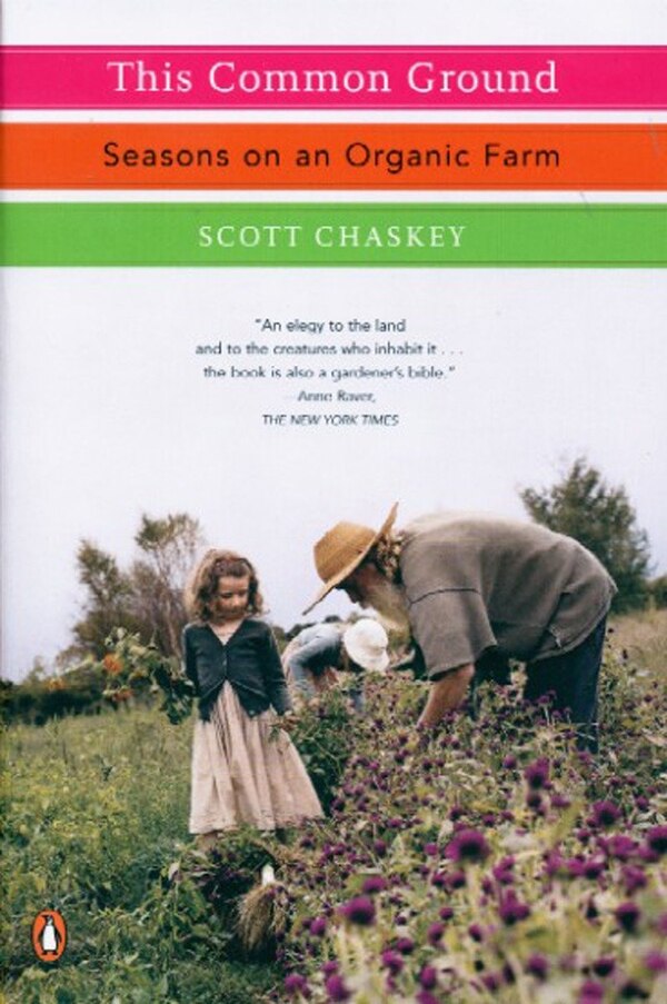 This Common Ground by Scott Chaskey, Paperback | Indigo Chapters