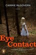 Eye Contact by Cammie Mcgovern, Paperback | Indigo Chapters