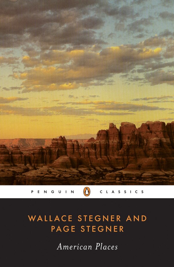 American Places by Wallace Stegner, Paperback | Indigo Chapters