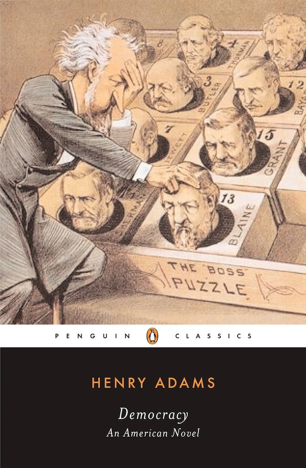 Democracy by Henry Adams, Paperback | Indigo Chapters