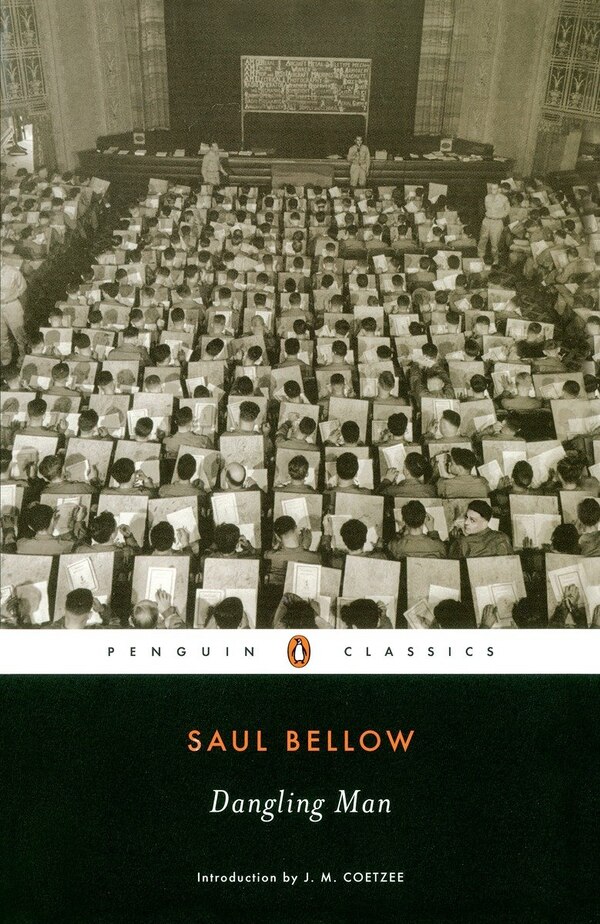 Dangling Man by Saul Bellow, Paperback | Indigo Chapters