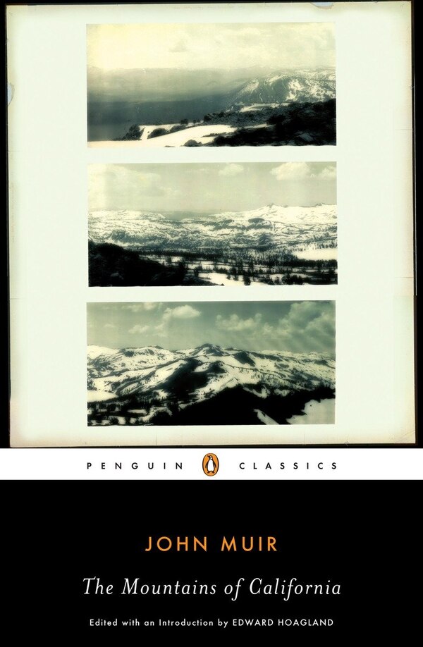 The Mountains Of California by JOHN MUIR, Paperback | Indigo Chapters