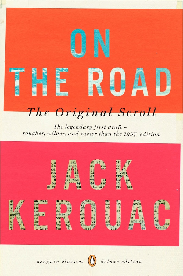 On The Road: The Original Scroll by JACK KEROUAC, Paperback | Indigo Chapters