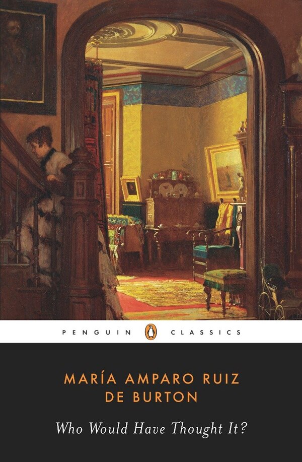 Who Would Have Thought It? by Maria Amparo Ruiz De Burton, Paperback | Indigo Chapters