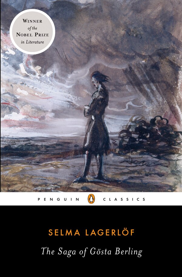 The Saga Of Gosta Berling by SELMA LAGERLOF, Paperback | Indigo Chapters