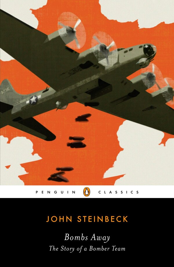 Bombs Away by John Steinbeck, Paperback | Indigo Chapters