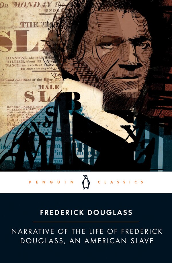 Narrative Of The Life Of Frederick Douglass An American Slave, Paperback | Indigo Chapters