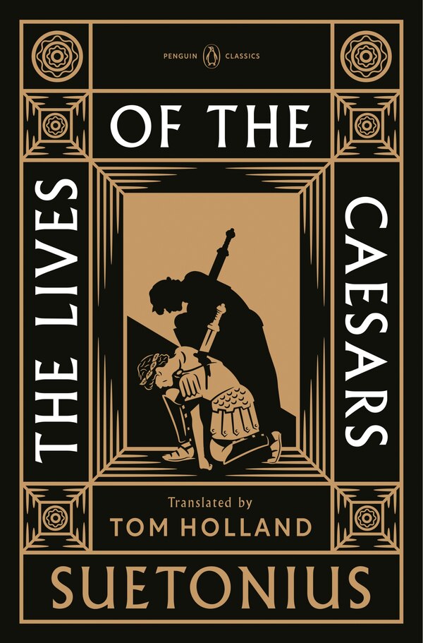 The Lives of the Caesars by Suetonius Suetonius, Hardcover | Indigo Chapters