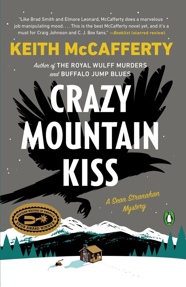 Crazy Mountain Kiss by Keith Mccafferty, Paperback | Indigo Chapters