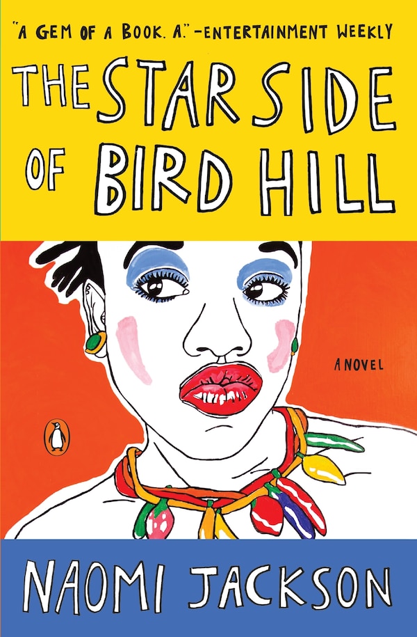 The Star Side Of Bird Hill by Naomi Jackson, Paperback | Indigo Chapters