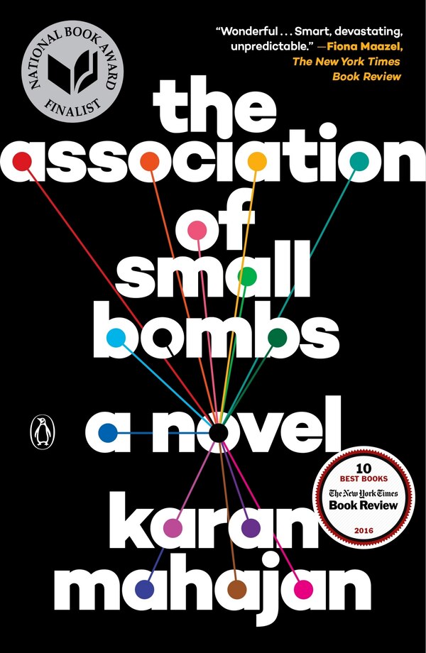 The Association Of Small Bombs by Karan Mahajan, Paperback | Indigo Chapters