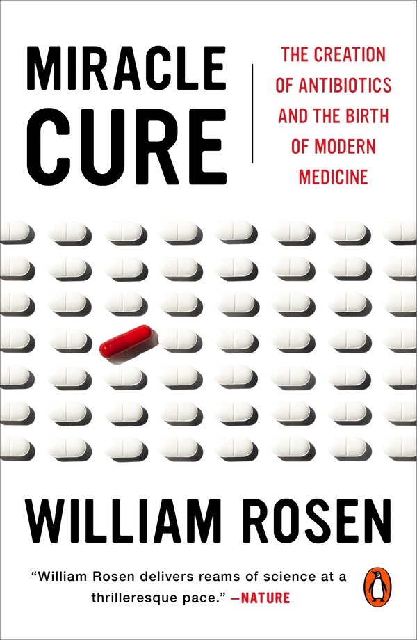 Miracle Cure by William Rosen, Paperback | Indigo Chapters