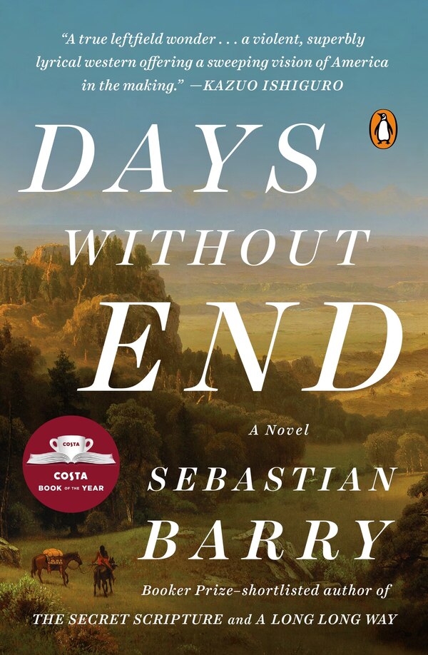 Days Without End by Sebastian Barry, Paperback | Indigo Chapters