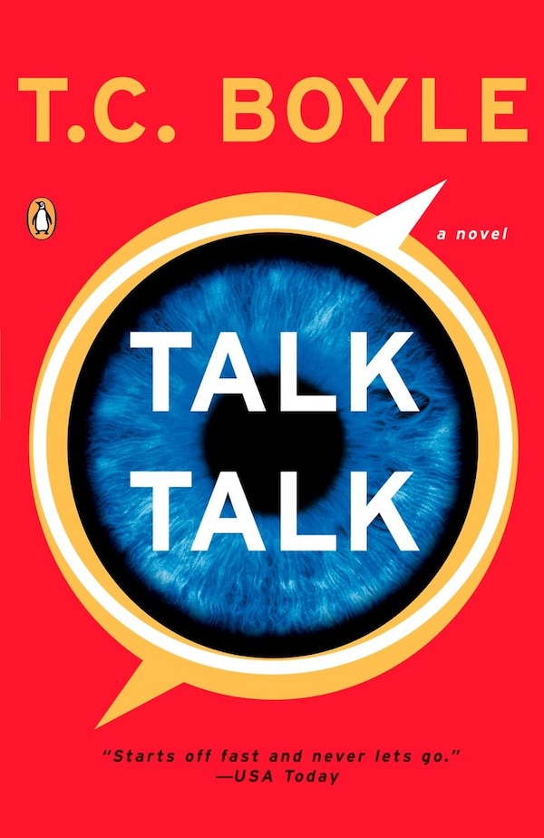 Talk Talk by T.c. Boyle, Paperback | Indigo Chapters