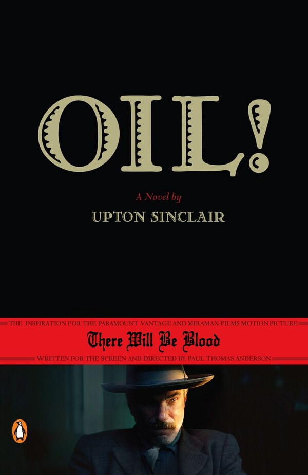 Oil by Upton Sinclair, Paperback | Indigo Chapters