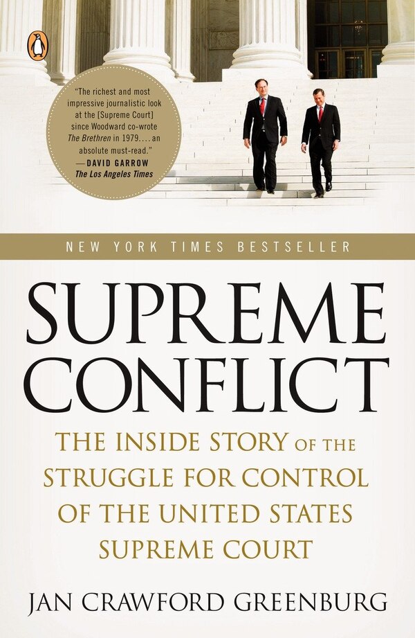 Supreme Conflict by Jan Crawford Greenburg, Paperback | Indigo Chapters