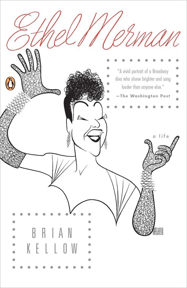 Ethel Merman by Brian Kellow, Paperback | Indigo Chapters