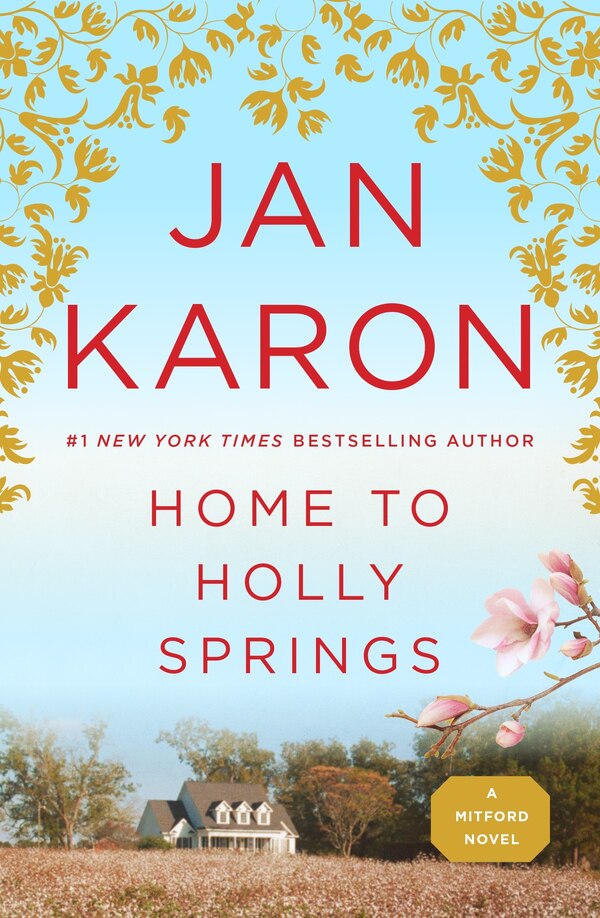 Home to Holly Springs by Jan Karon, Paperback | Indigo Chapters