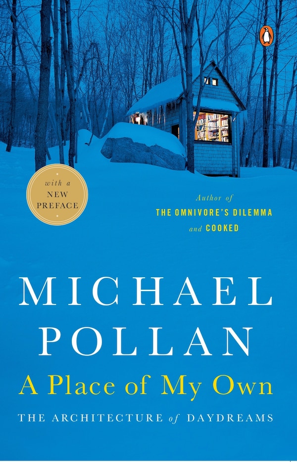 A Place Of My Own by Michael Pollan, Paperback | Indigo Chapters