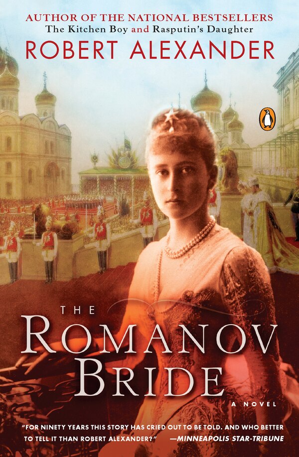 The Romanov Bride by Robert Alexander, Paperback | Indigo Chapters