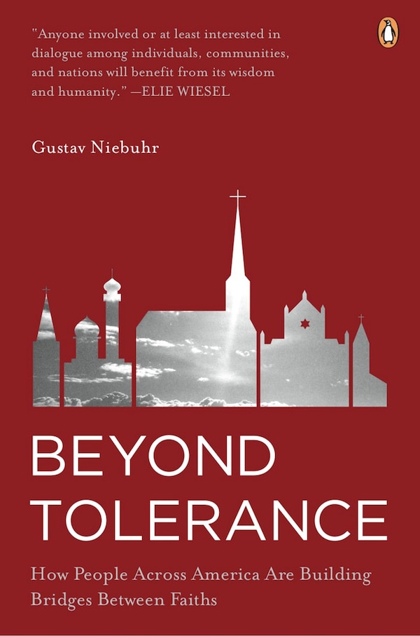 Beyond Tolerance by Gustav Niebuhr, Paperback | Indigo Chapters