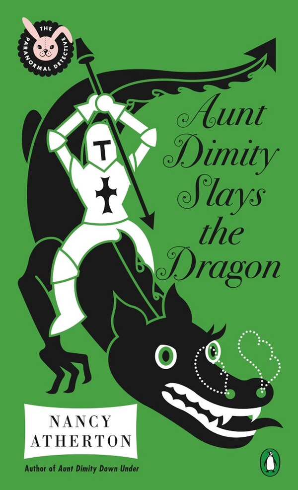 Aunt Dimity Slays The Dragon by Nancy Atherton, Mass Market Paperback | Indigo Chapters