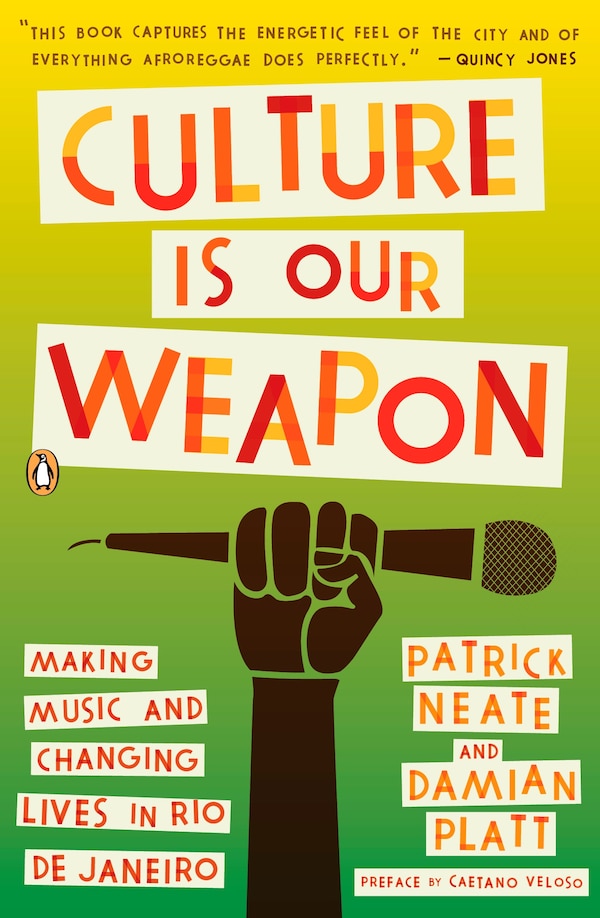 Culture Is Our Weapon by Patrick Neate, Paperback | Indigo Chapters