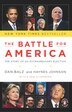 The Battle For America by Dan Balz, Paperback | Indigo Chapters