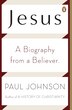 Jesus by Paul Johnson, Paperback | Indigo Chapters
