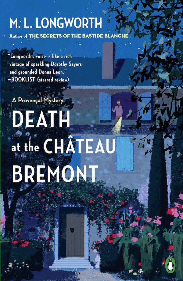 Death at the Chateau Bremont by M. L. Longworth, Paperback | Indigo Chapters