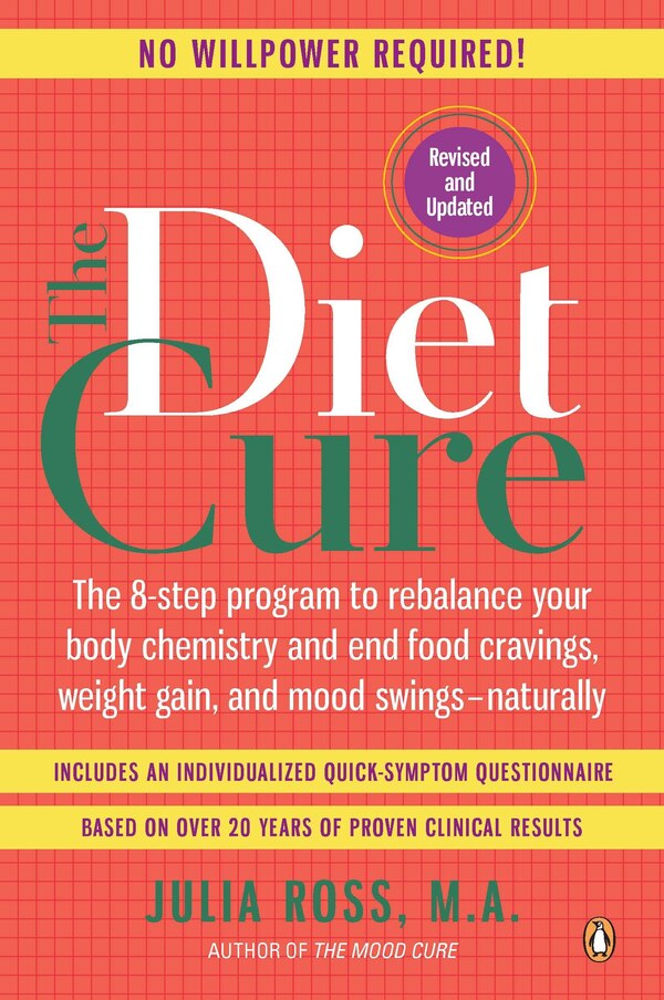 The Diet Cure by Julia Ross, Paperback | Indigo Chapters