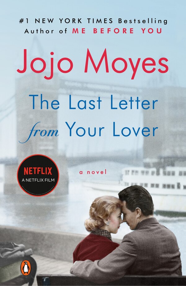 The Last Letter From Your Lover by Jojo Moyes, Paperback | Indigo Chapters