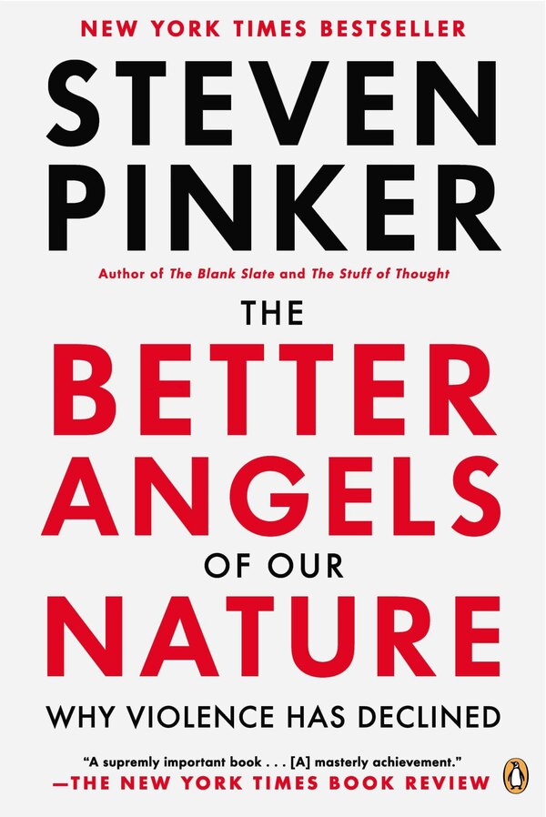 The Better Angels Of Our Nature by STEVEN PINKER, Paperback | Indigo Chapters