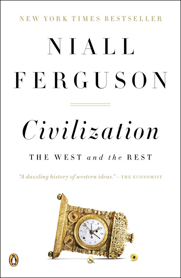 Civilization by Niall Ferguson, Paperback | Indigo Chapters