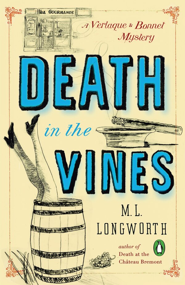 Death in the Vines by M. L. Longworth, Paperback | Indigo Chapters