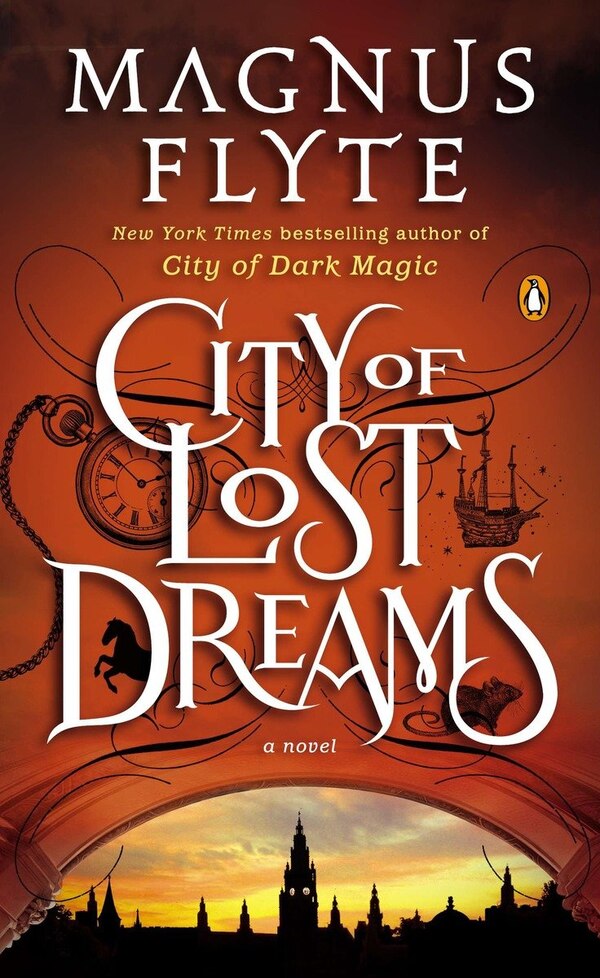 City Of Lost Dreams by Magnus Flyte, Paperback | Indigo Chapters