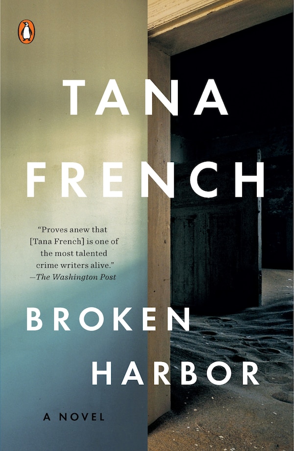 Broken Harbor by Tana French, Paperback | Indigo Chapters