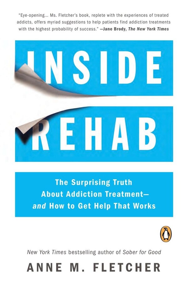 Inside Rehab by Anne M. Fletcher, Paperback | Indigo Chapters