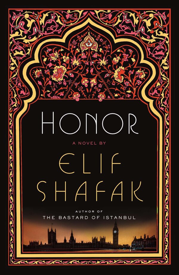 Honor by Elif Shafak, Paperback | Indigo Chapters