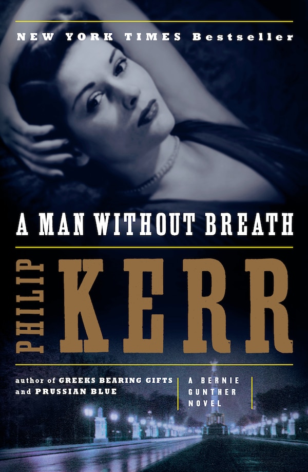 A Man Without Breath by Philip Kerr, Paperback | Indigo Chapters