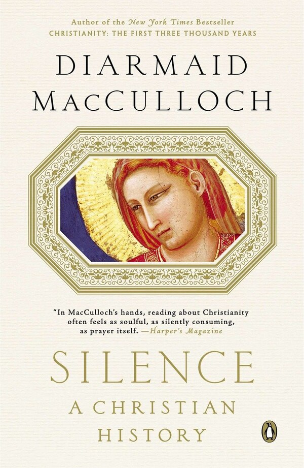 Silence by Diarmaid Macculloch, Paperback | Indigo Chapters