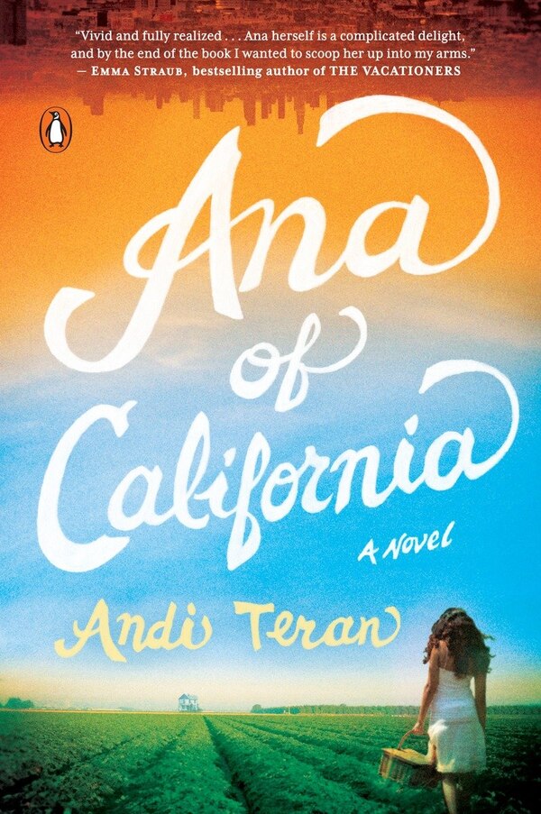 Ana Of California by Andi Teran, Paperback | Indigo Chapters