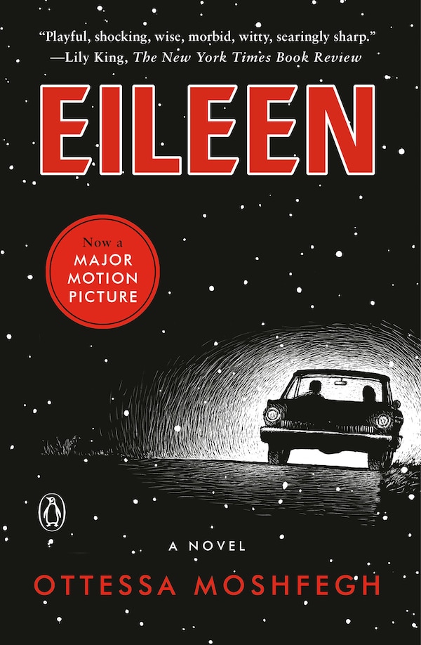 Eileen by Ottessa Moshfegh, Paperback | Indigo Chapters